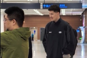 辽媒：新疆男篮已经抵达沈阳 未见赵睿&李炎哲&齐麟身影