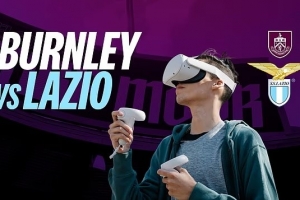 邮报：伯恩利vs拉齐奥友谊赛可通过VR直播，球迷在家中可现场观赛